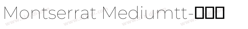 Montserrat Mediumtt字体转换